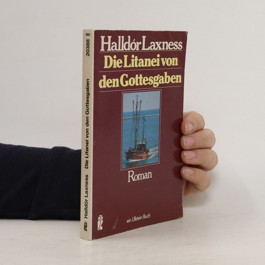 Halldór Kiljan Laxness Die Litanei von den Gottesgaben