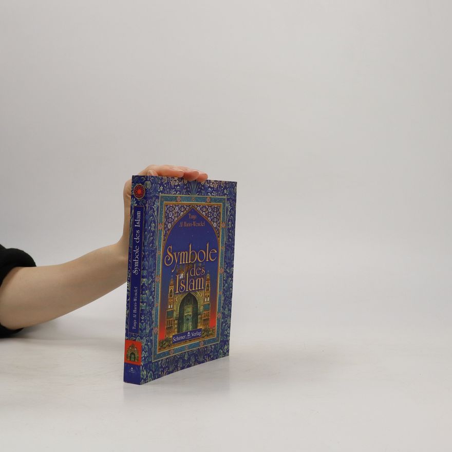 Tanja Alhariri-Wendel Symbole des Islam