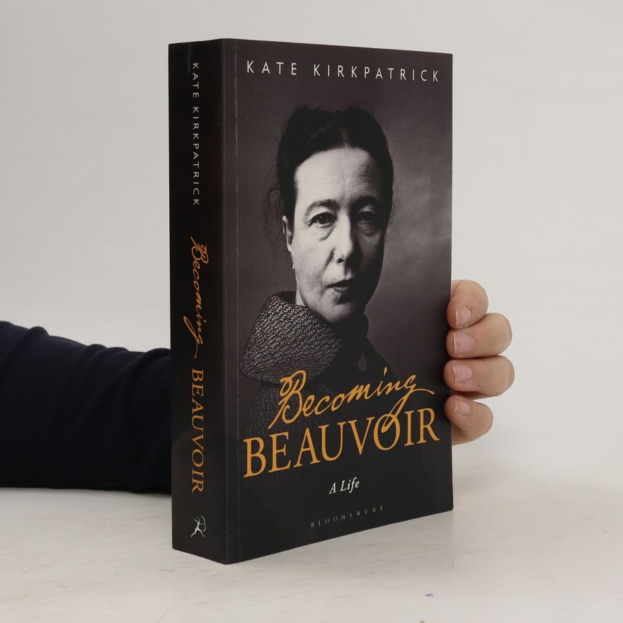 Kate Kirkpatrick Becoming Beauvoir
