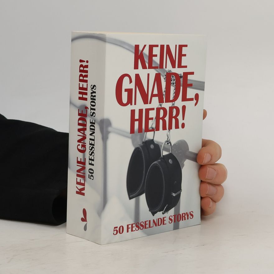 Autorenkollektiv Keine Gnade, Herr!