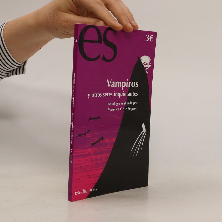 Verónica Ortiz Empson Vampiros y otros seres inquietantes