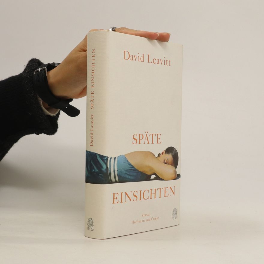David Leavitt Späte Einsichten