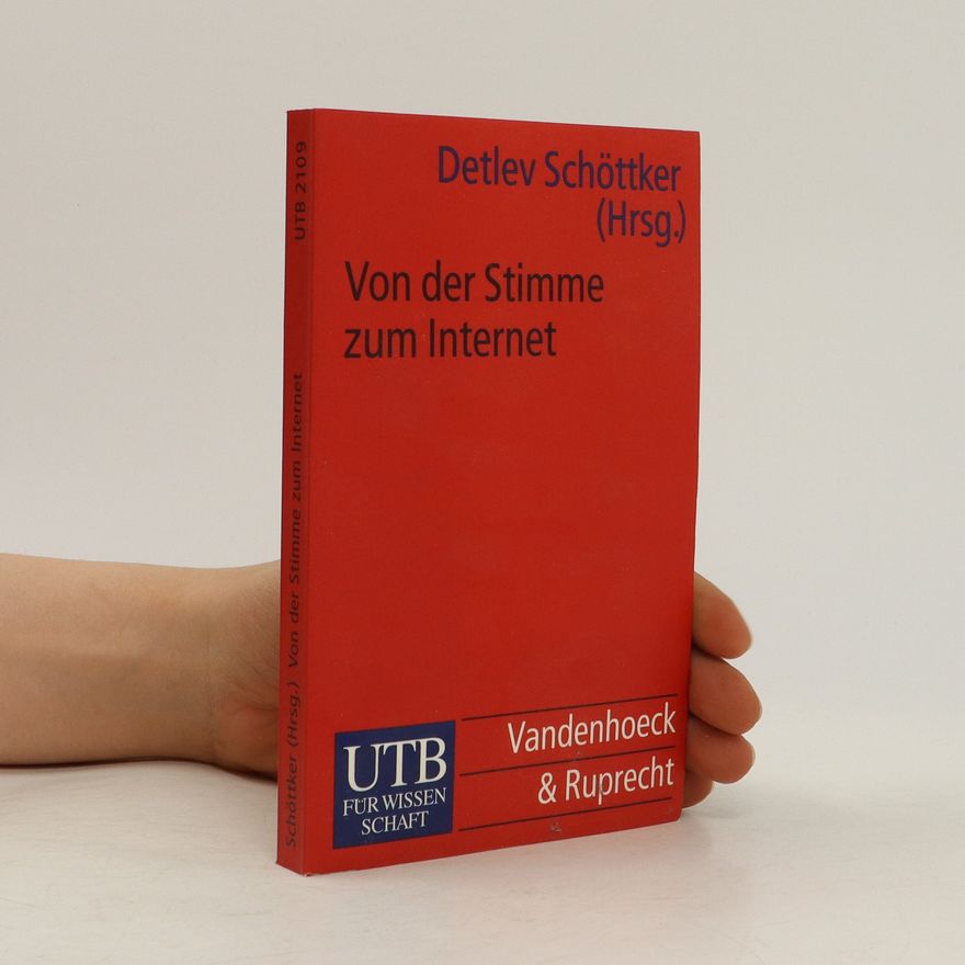 Detlev Schöttker Von der Stimme zum Internet