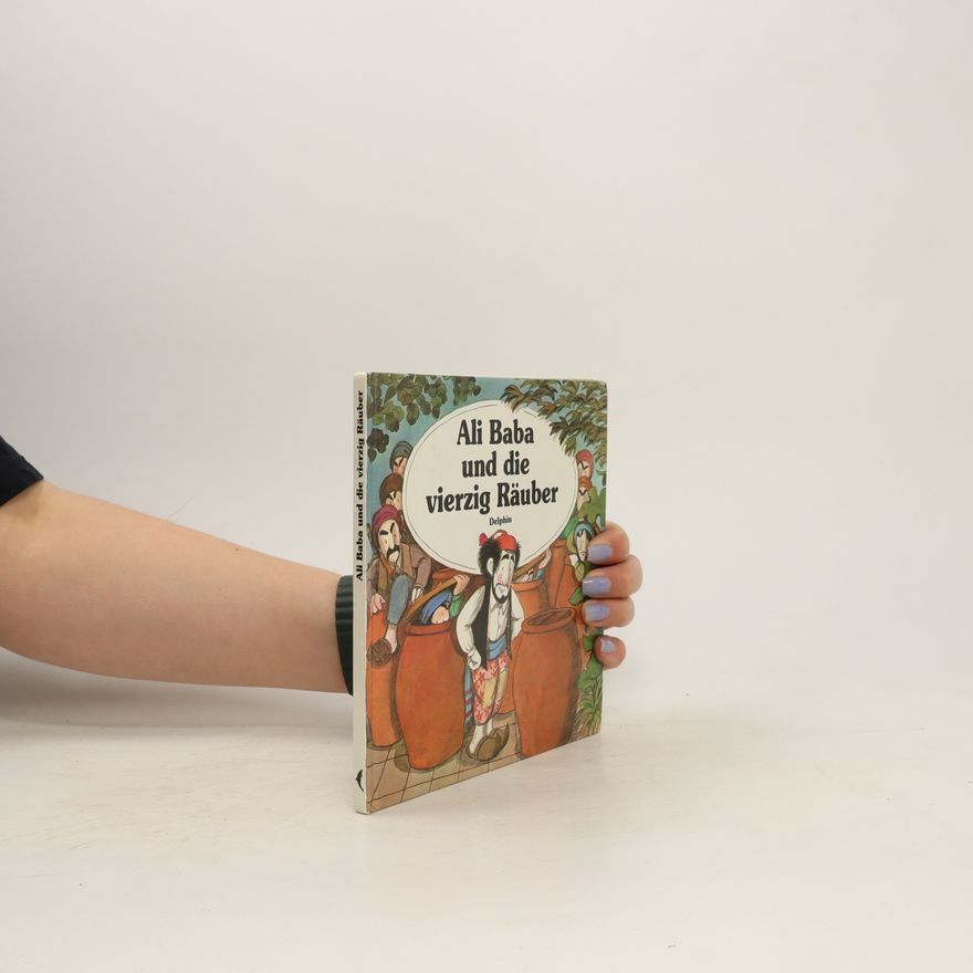Autorenkollektiv Ali Baba und die vierzig Räuber