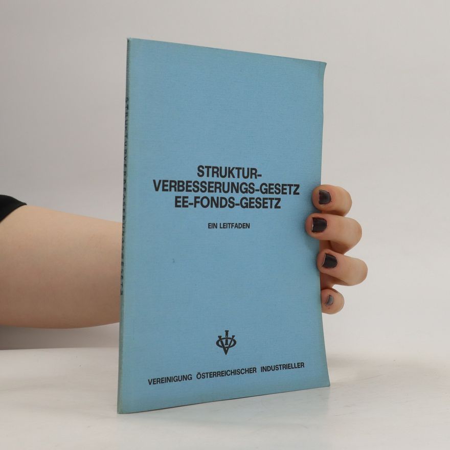 Kolektiv autorů Struktur-Verbesserungs-Gesetz. EE-Fonds-Gesetz