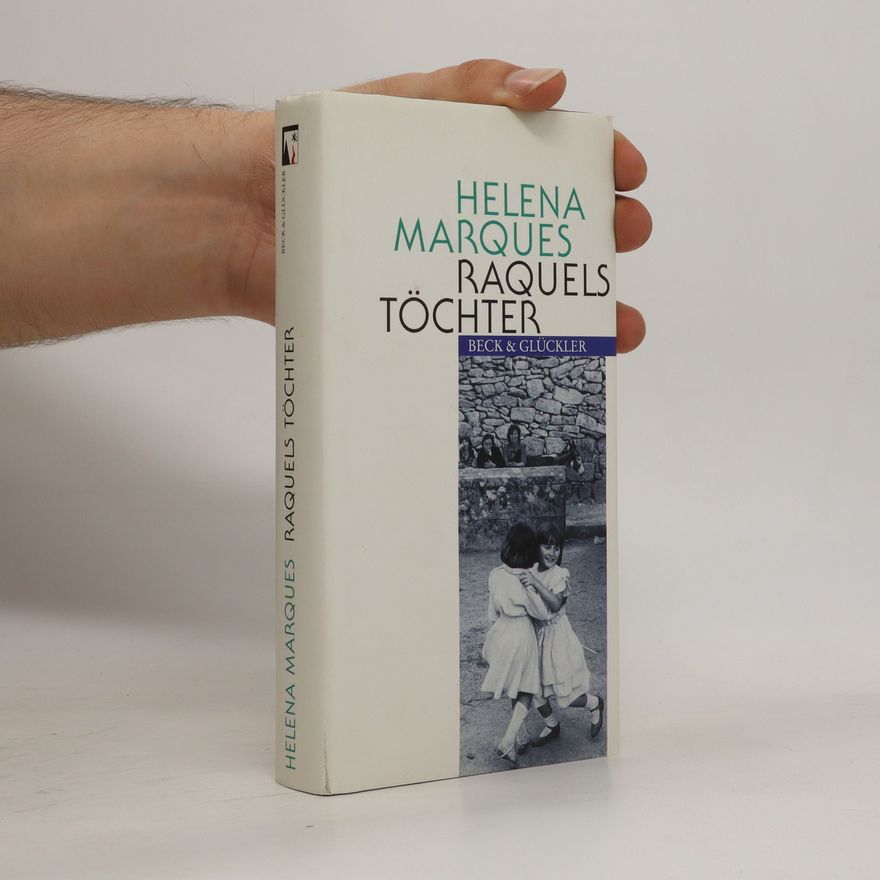 Helena Marques Raquels Töchter