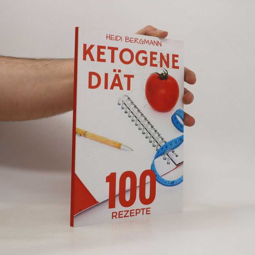 Heidi Bergmann-Thränhardt Ketogene Diät 100 Rezepte
