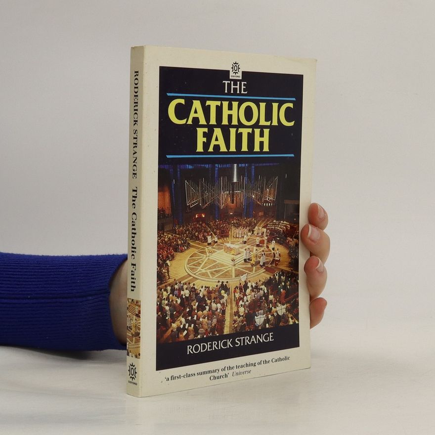 Roderick Strange The Catholic Faith