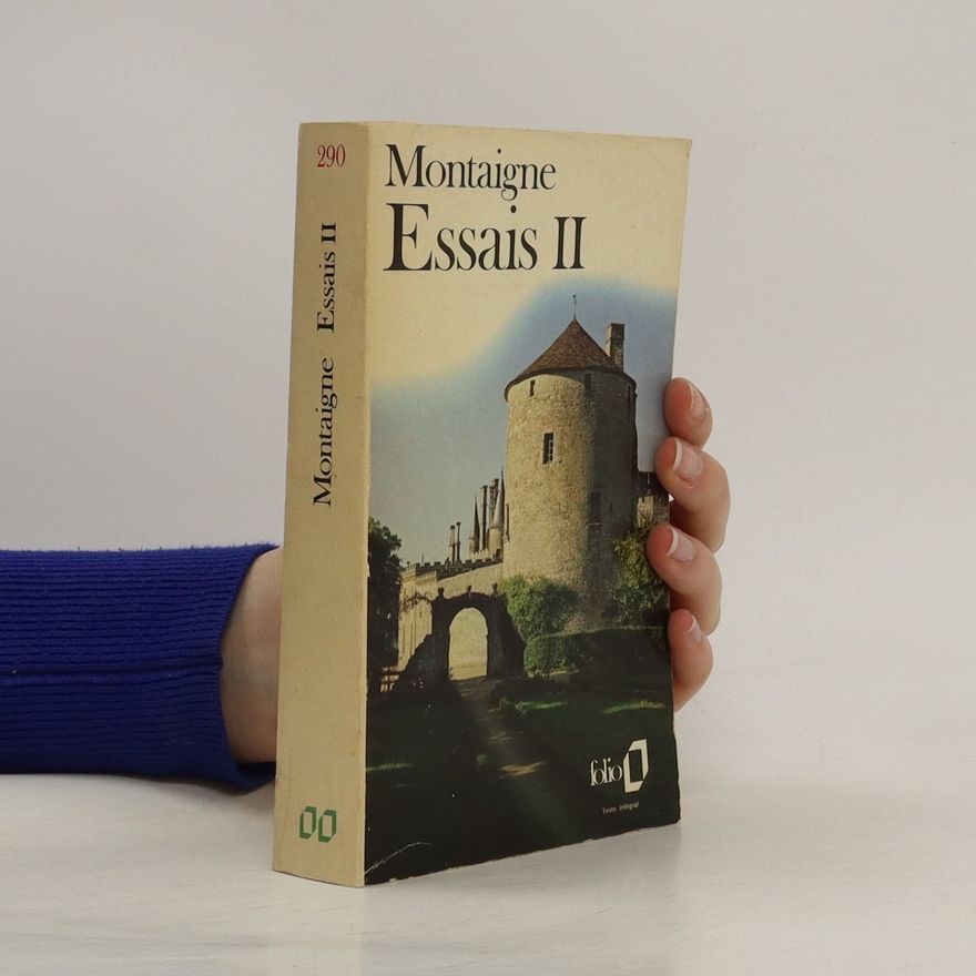 Autorenkollektiv Montaigne Essais II