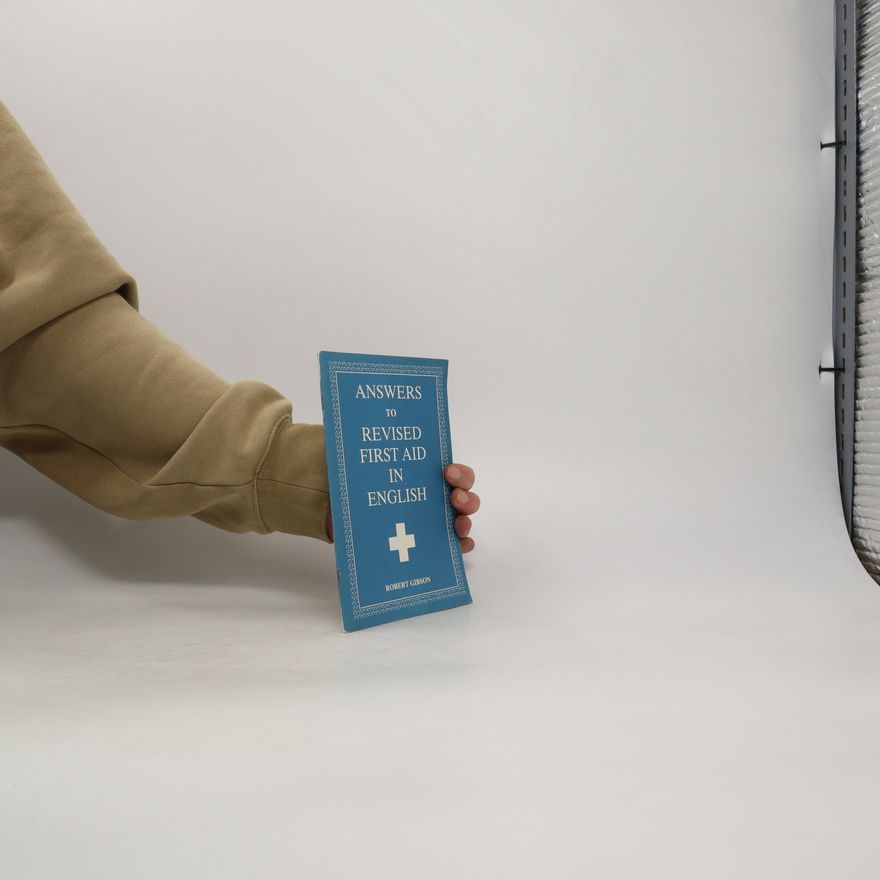 Robert Gibson Answers to Revised First Aid in English