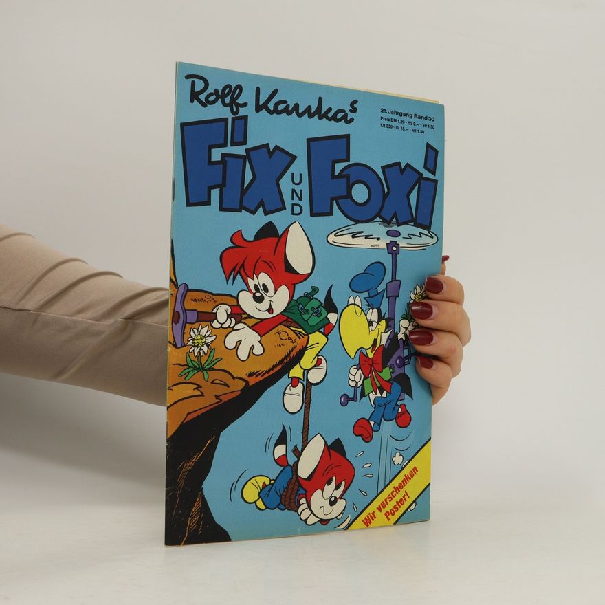 Rolf Kauka Fix und Foxi. Band 30