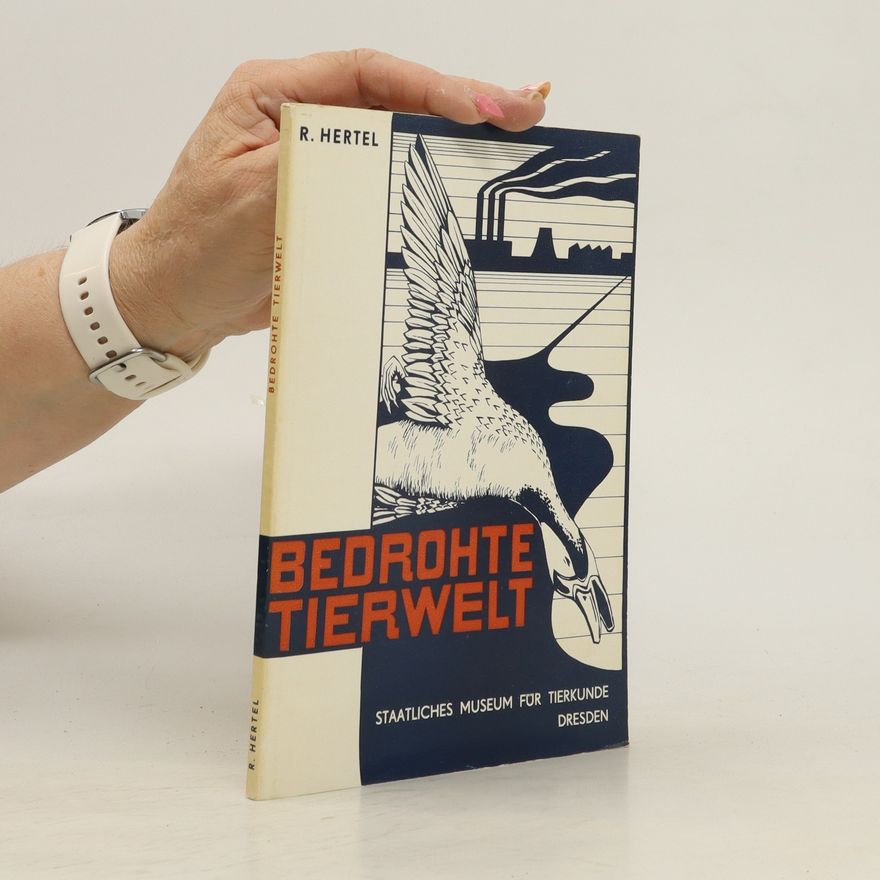 R. Hertel Bedrohte Tierwelt