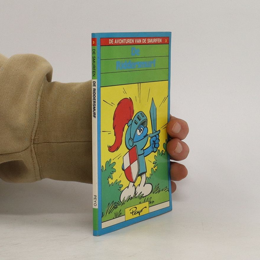 Various authors De Avonturen van de Smurfen 3. Die Riddersmurf