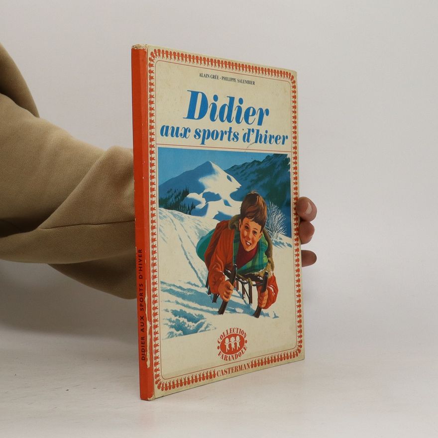Alain Grée Didier aux sports d´hiver