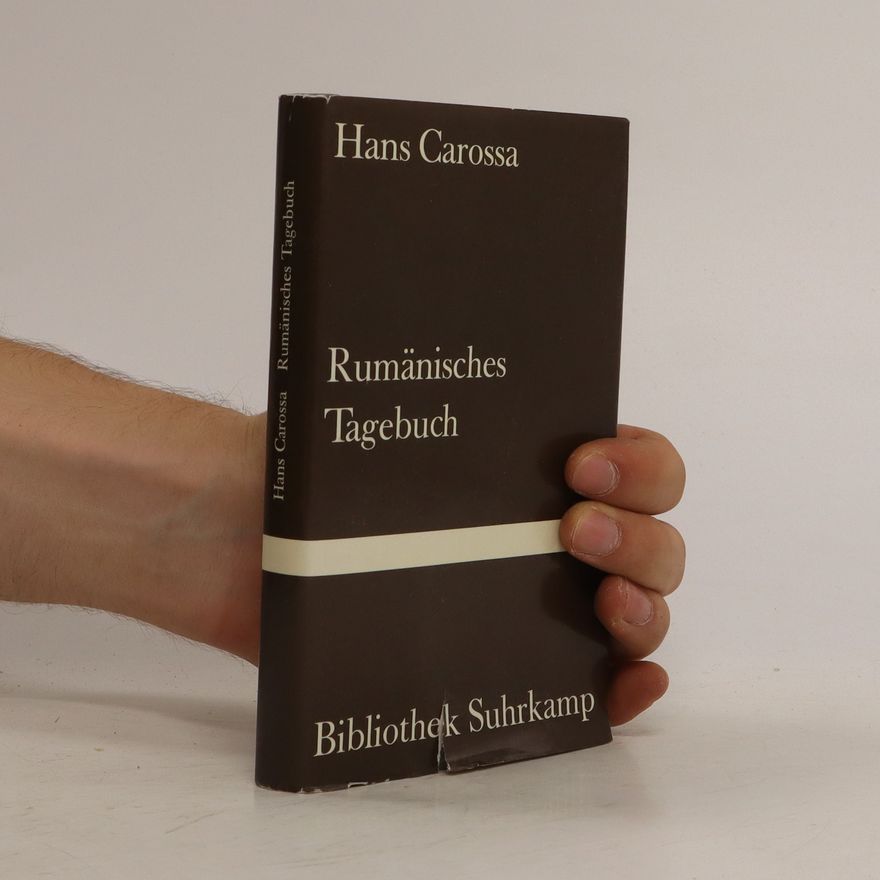Hans Carossa Rumänisches Tagebuch