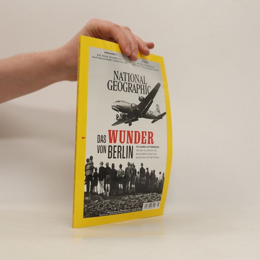 Kolektiv autorů National Geographic. Das Wunder von Berlin