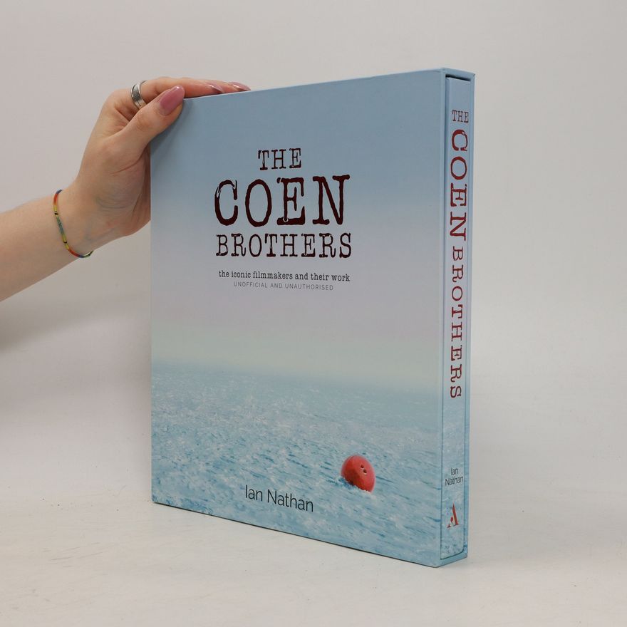 Ian Nathan The Coen Brothers
