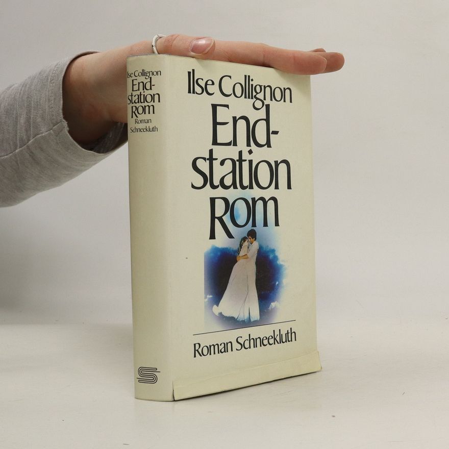 Ilse Collignon Endstation Rom