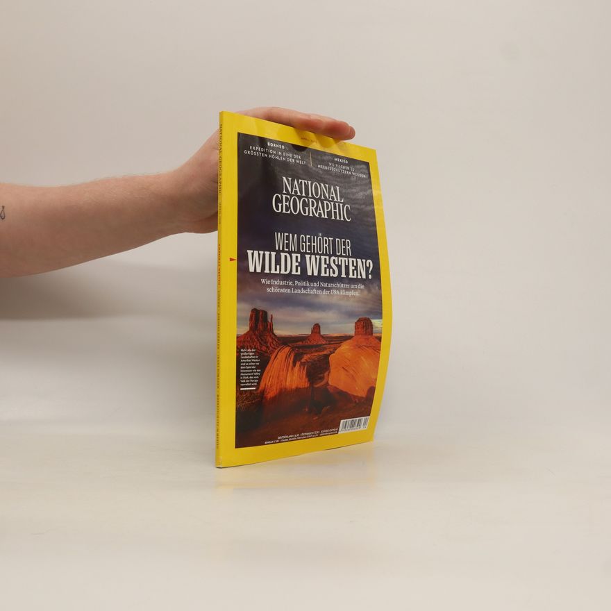 Autorenkollektiv National Geographic: Wem Gehört der Wilde Westen