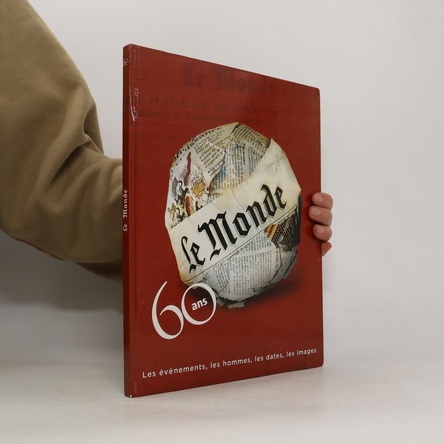 Autorenkollektiv Le Monde: 60 ans