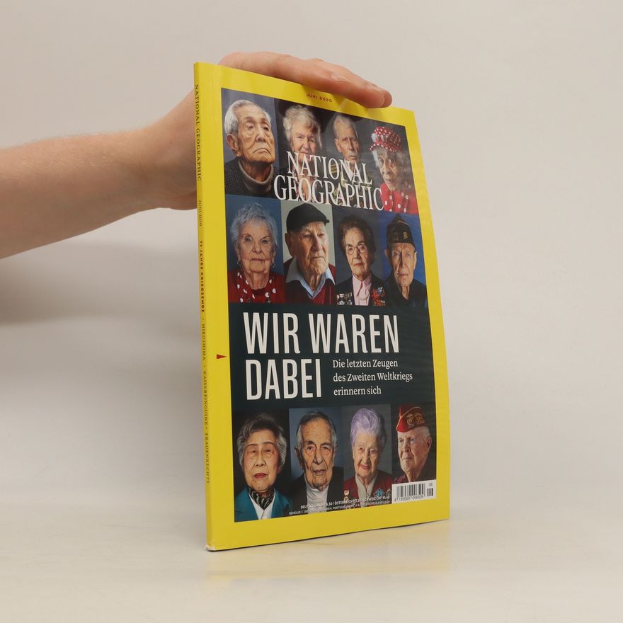 Kolektiv autorů National Geographic. Wir waren dabei