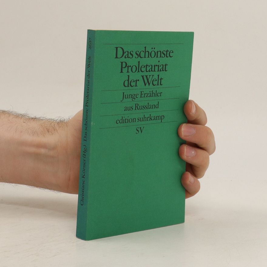 Christiane Körner Das schönste Proletariat der Welt