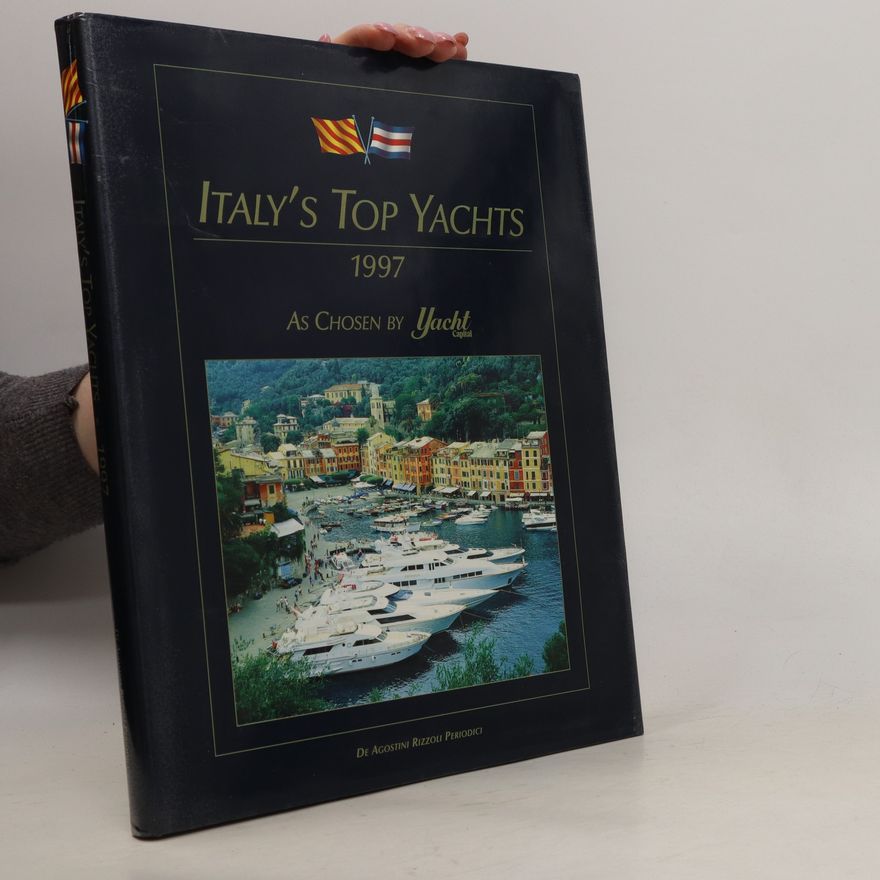 Autorenkollektiv Italy's Top Yachts 1997