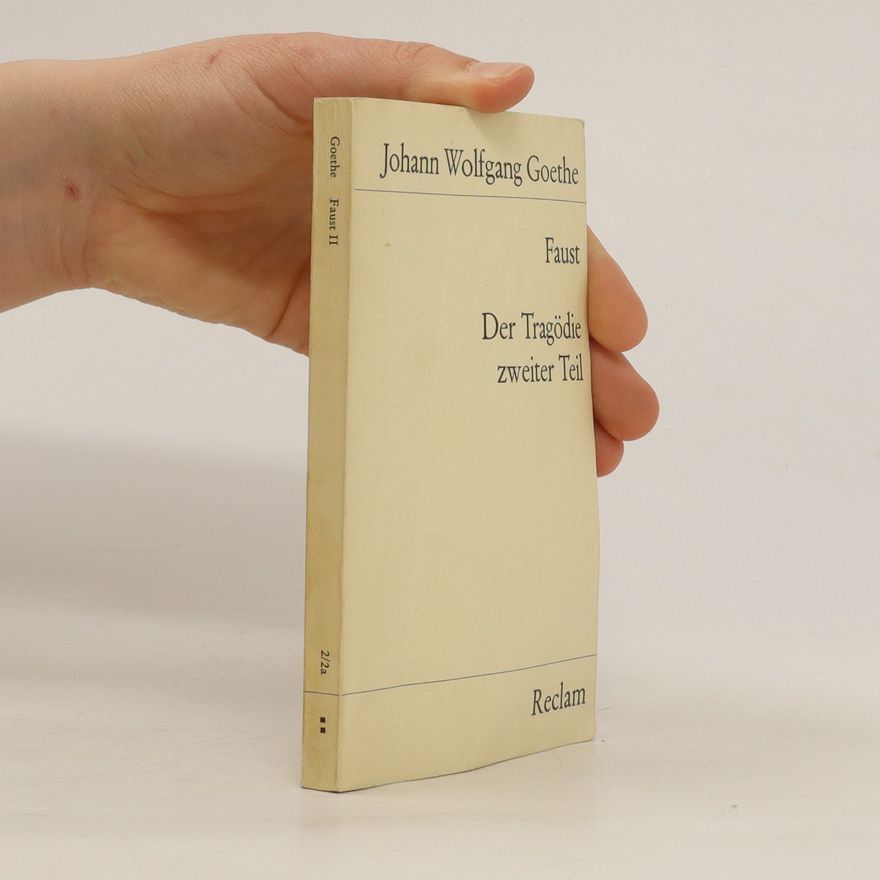 Johann Wolfgang von Goethe Faust: Der Tragödie