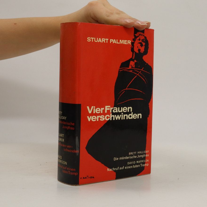 Stuart Palmer Vier Frauen verschwinden
