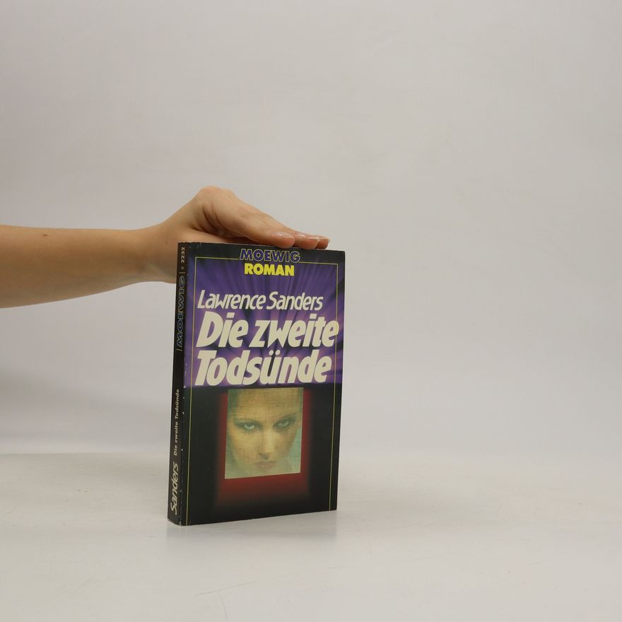 Lawrence Sanders Die zweite Todsünde