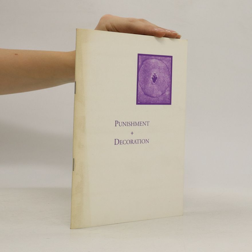 Various authors Punishment + Decoration