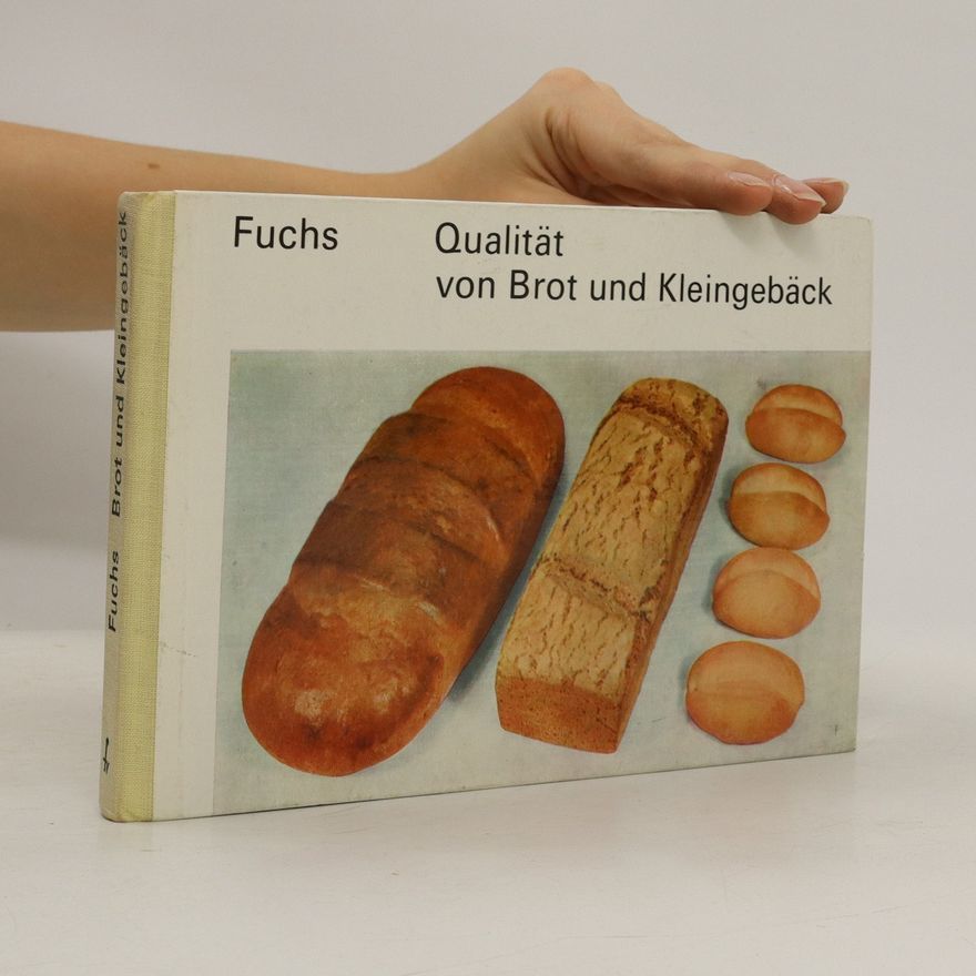 Kolektiv autorů Qualität von Brot und Kleingebäck