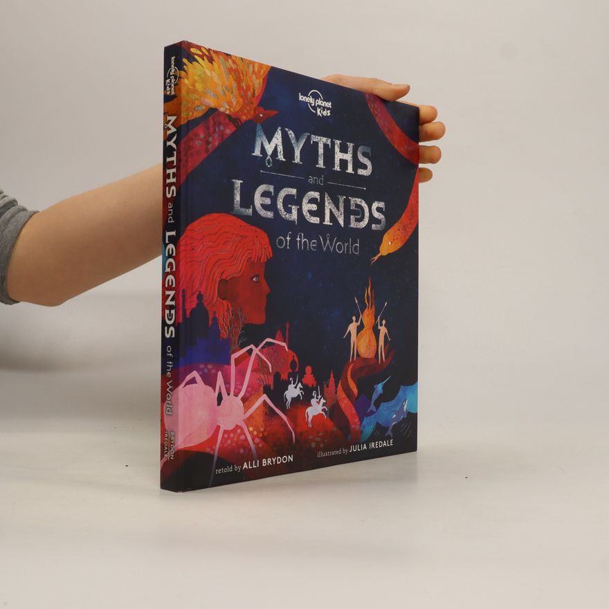 AA.VV. Myths and Legends of the World
