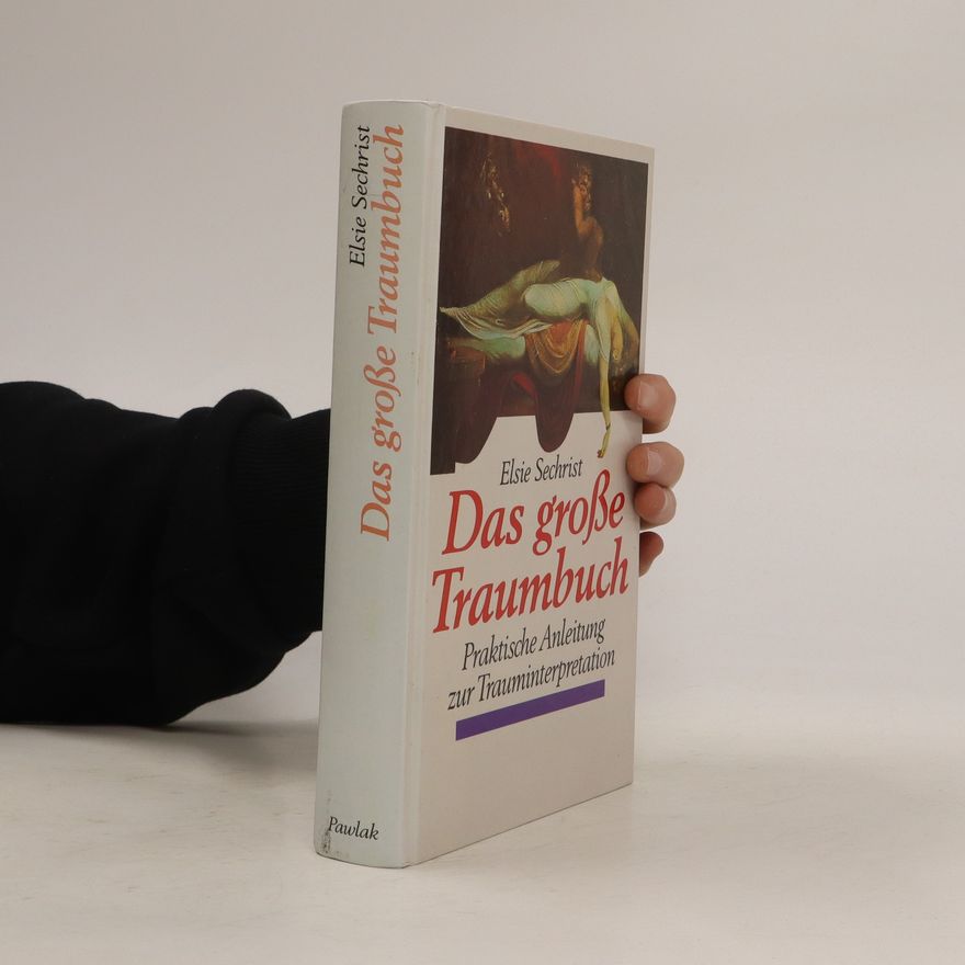 Elsie Sechrist Das grosse Traumbuch