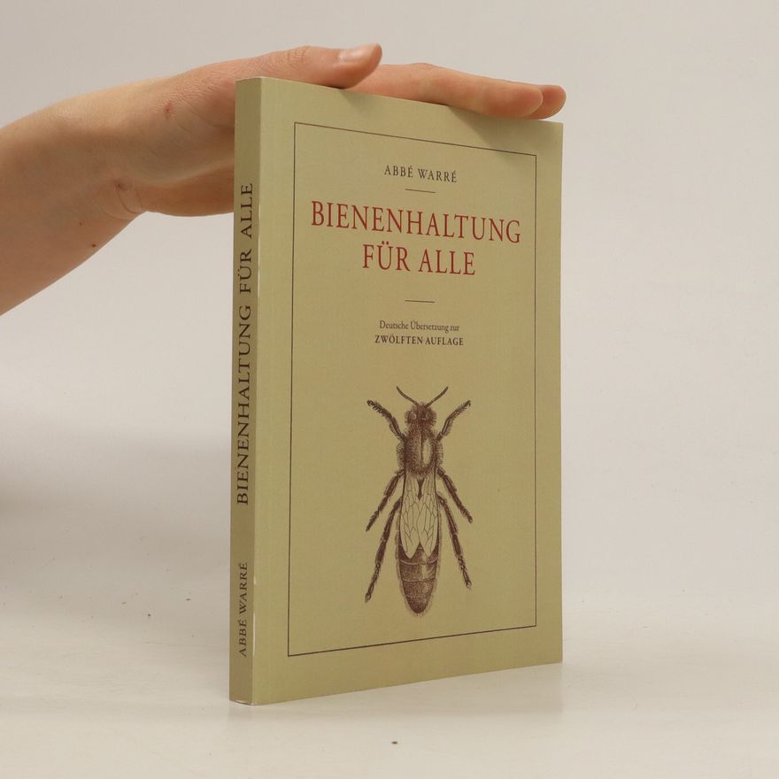 Abbé Warré Bienenhaltung für alle