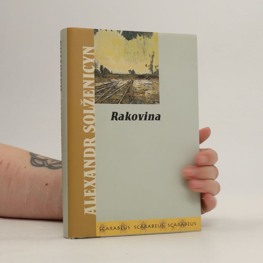 Alexandr Isajevič Solženicyn Rakovina