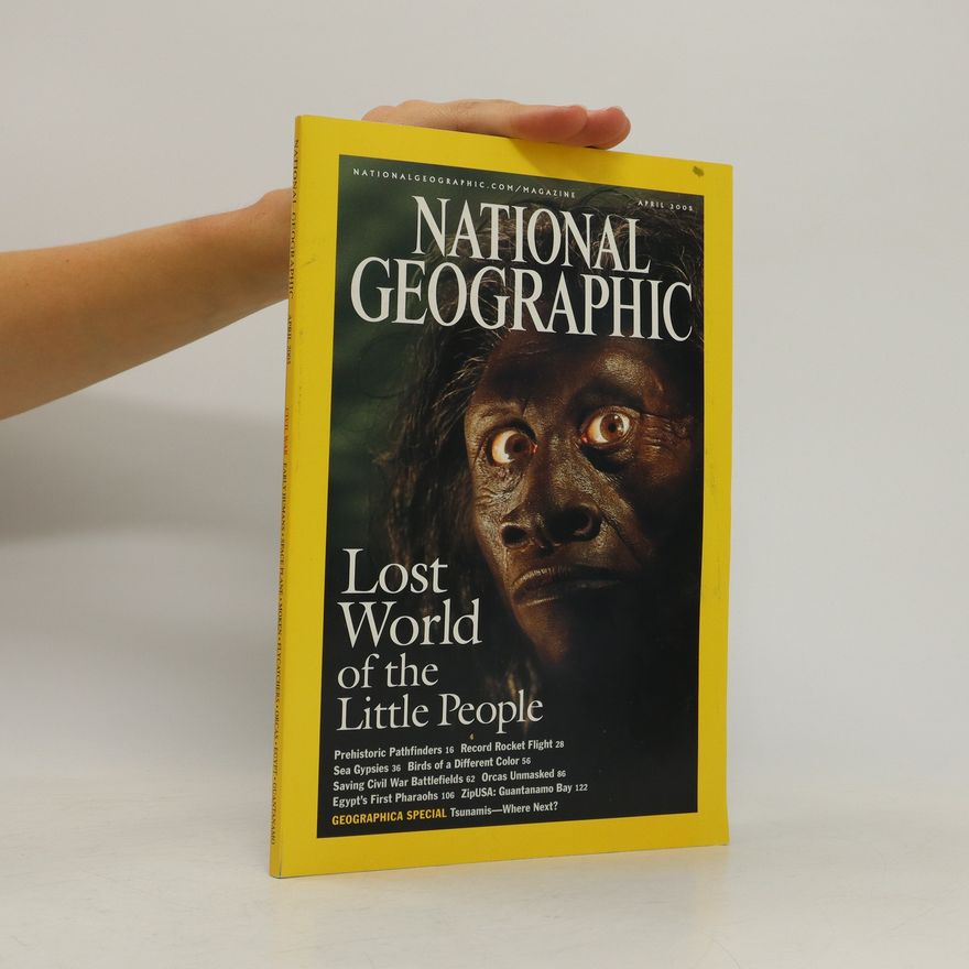 Kolektiv autorů National Geographic. April 2005
