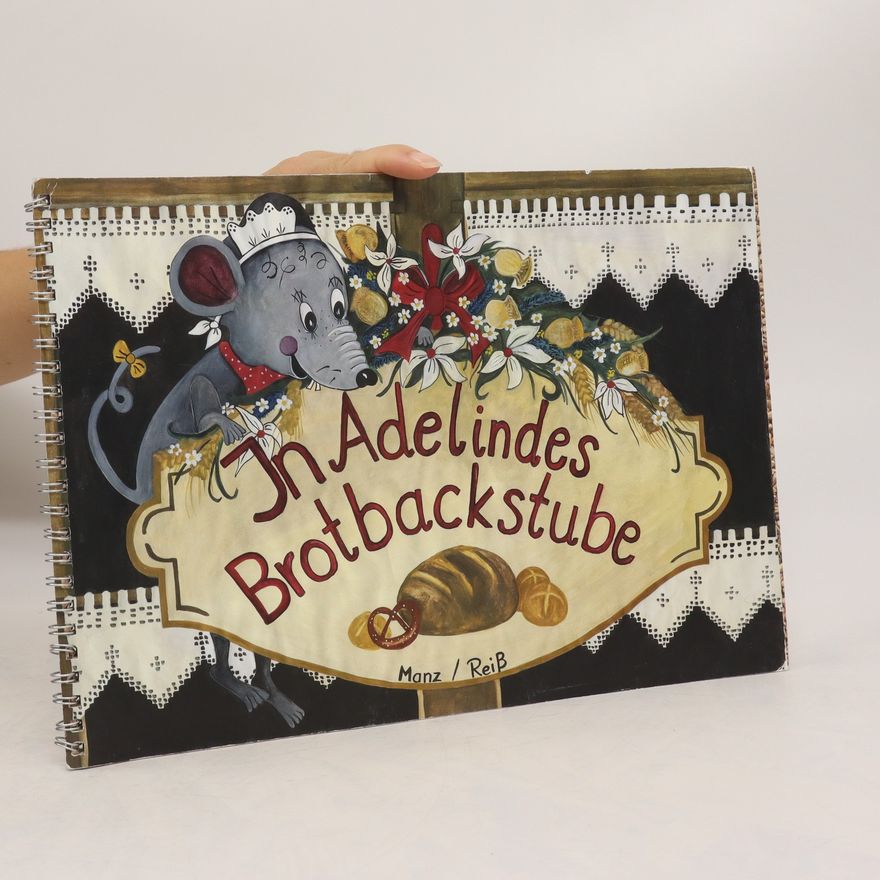 Andrea Reiss In Adelindes Brotbackstube