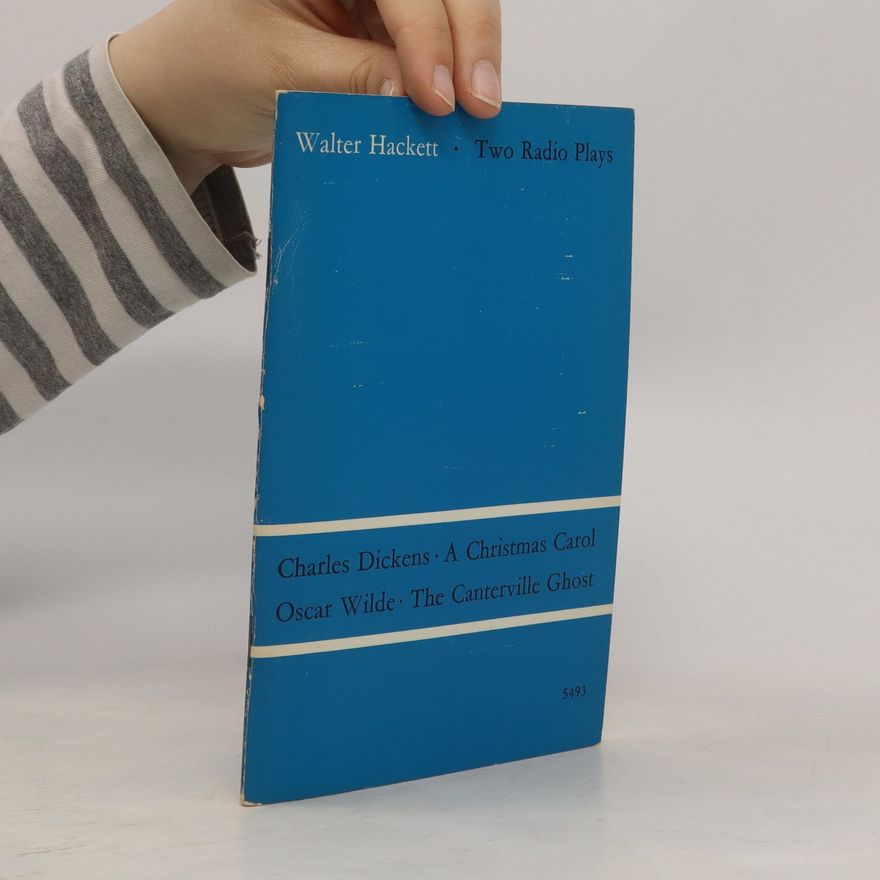 Walter Hackett Two Radio Plays