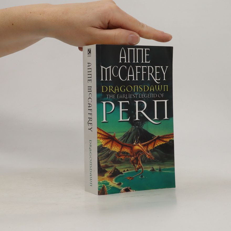 Anne McCaffrey Dragonsdawn. The Earliest Legend of Pern