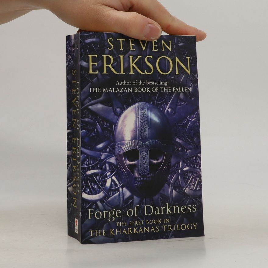 Steven Erikson Forge of Darkness