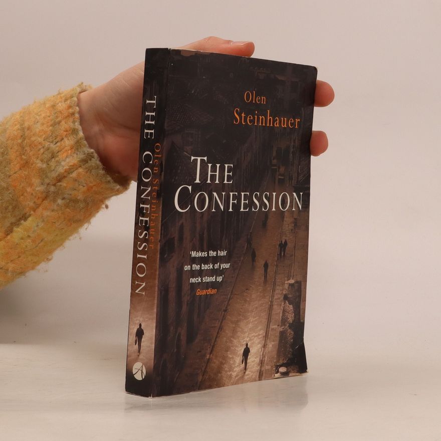 Olen Steinhauer The Confession