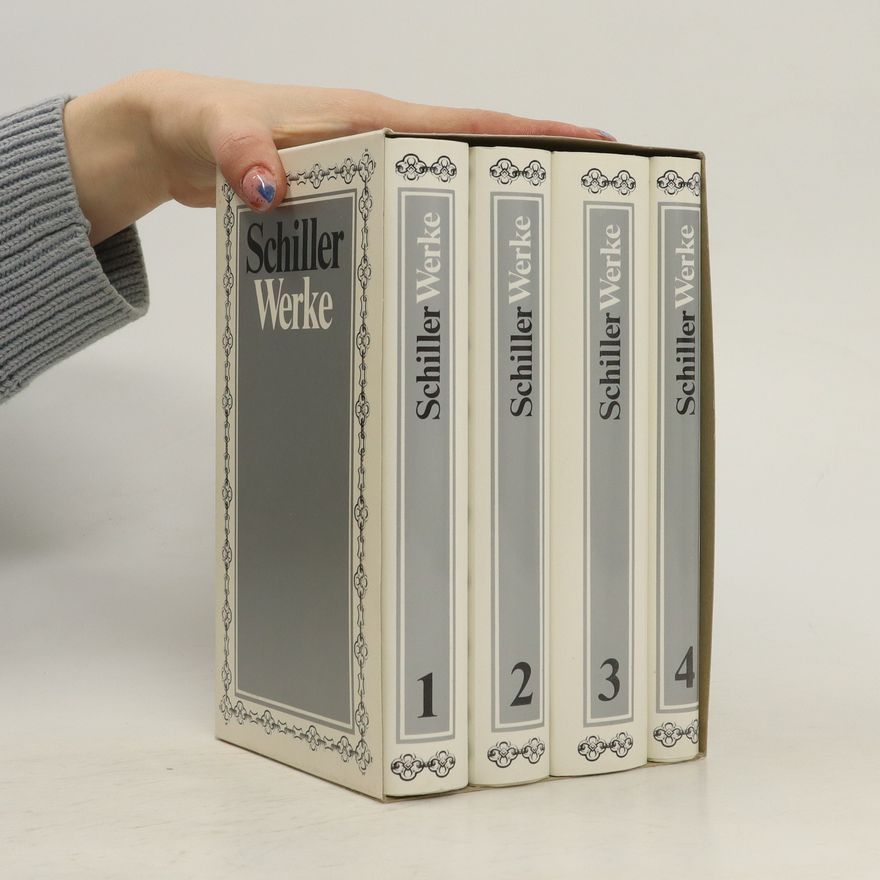 Friedrich Schiller Werke in vier Bänden 1-4