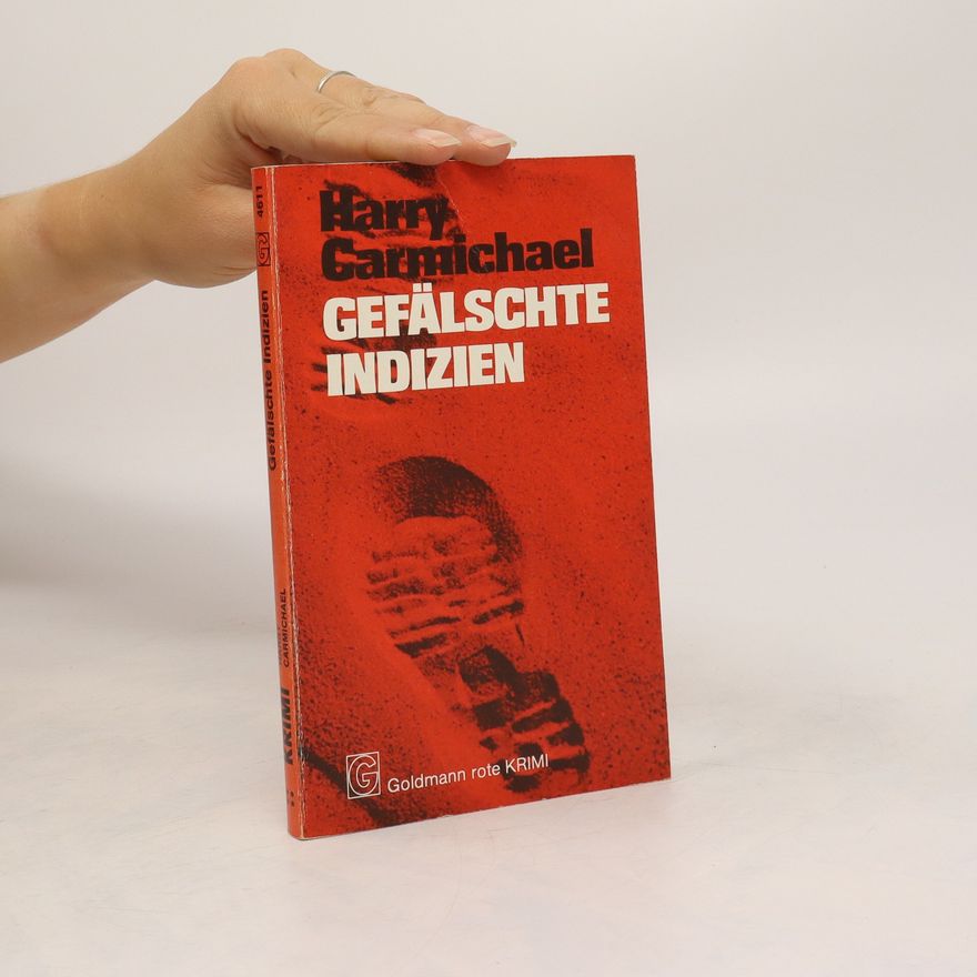 Harry Carmichael Gefälschte Indizien