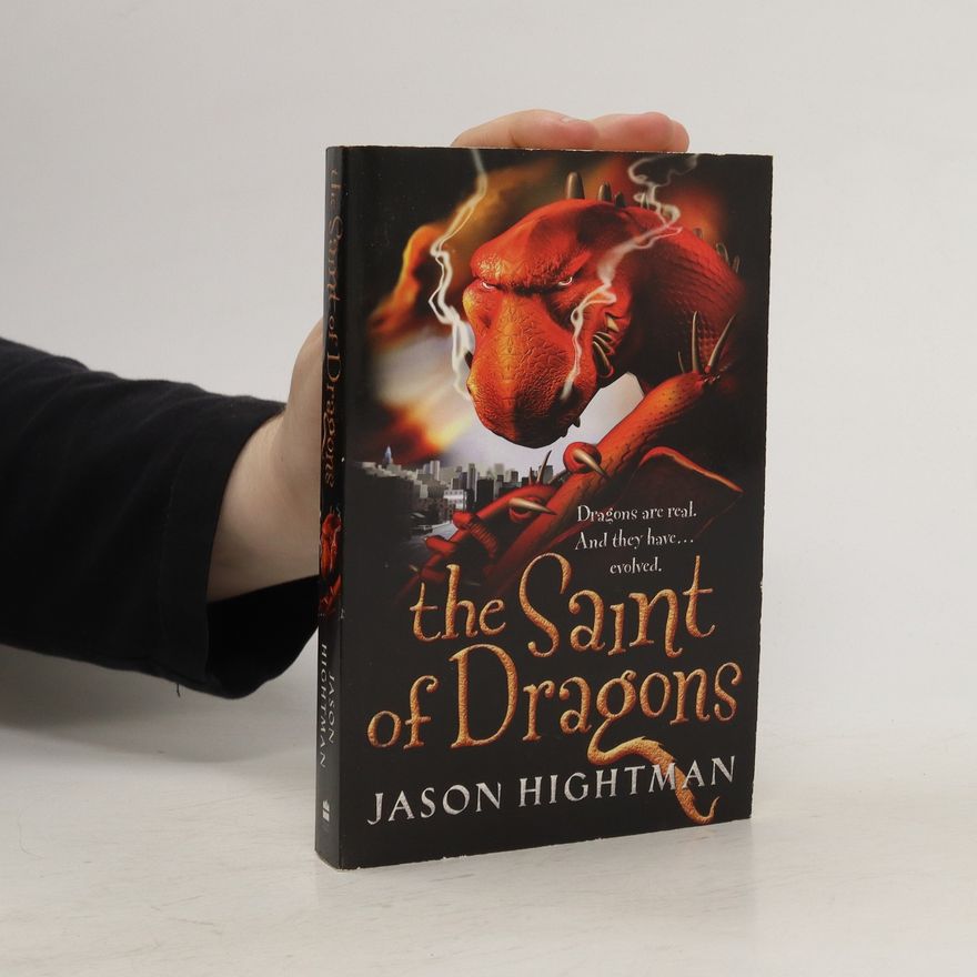 Jason Hightman The Saint of Dragons