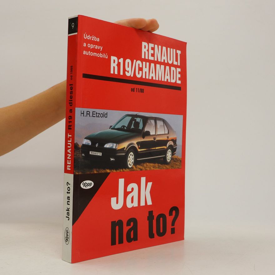 Hans-Rüdiger Etzold Údržba a opravy automobilů Renault 19 a Renault 19 Chamade, Renault 19/R 19 Chamade Diesel