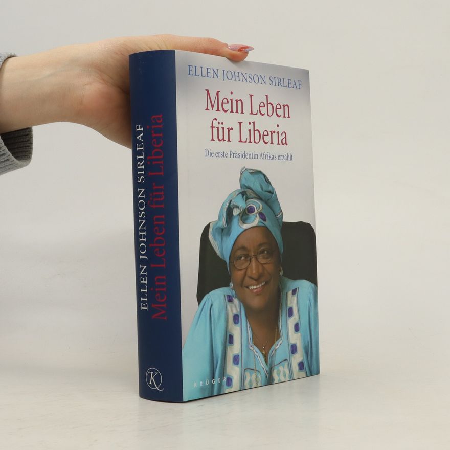 Ellen Johnson-Sirleaf Mein Leben für Liberia