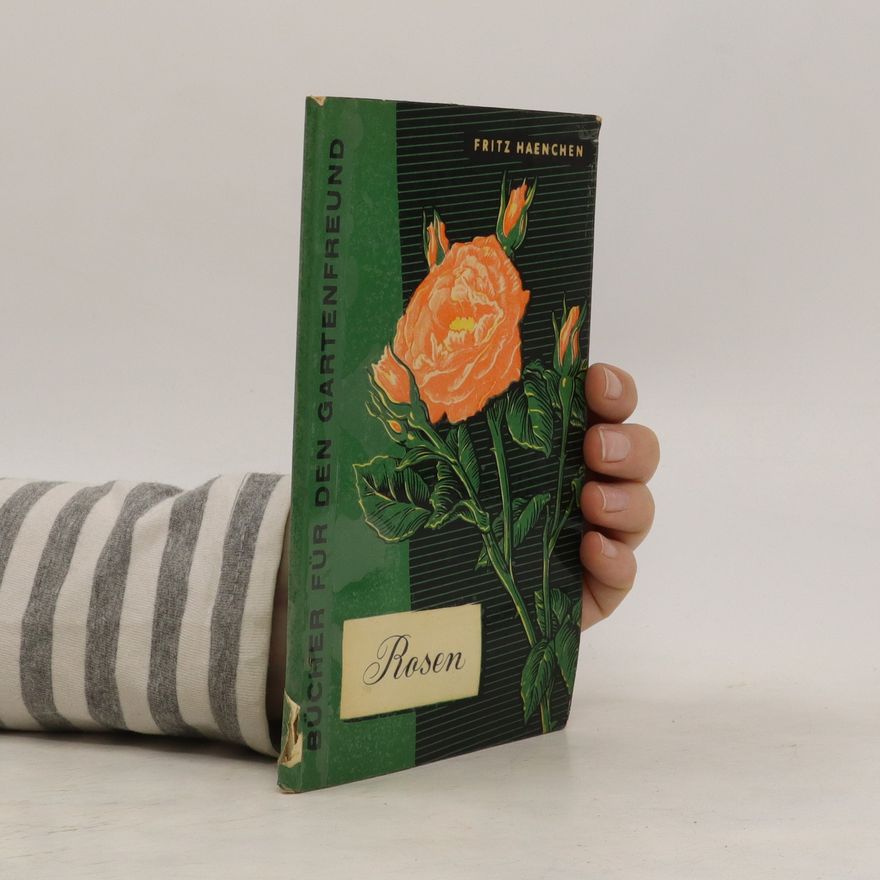 Fritz Haenchen Rosen