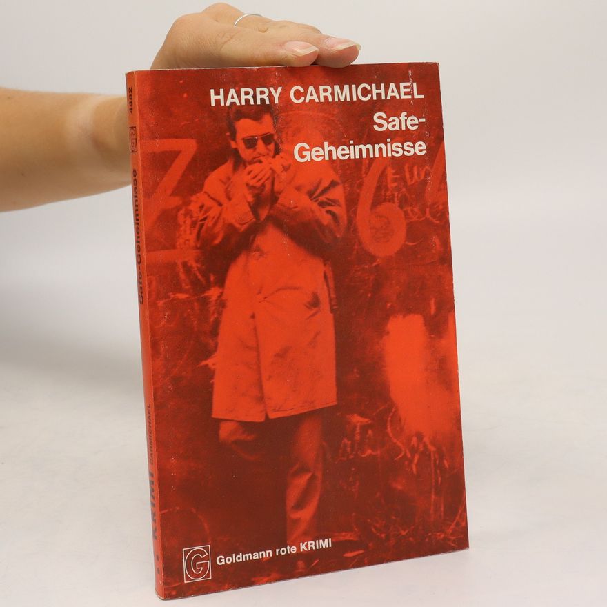 Harry Carmichael Safe-Geheimnisse