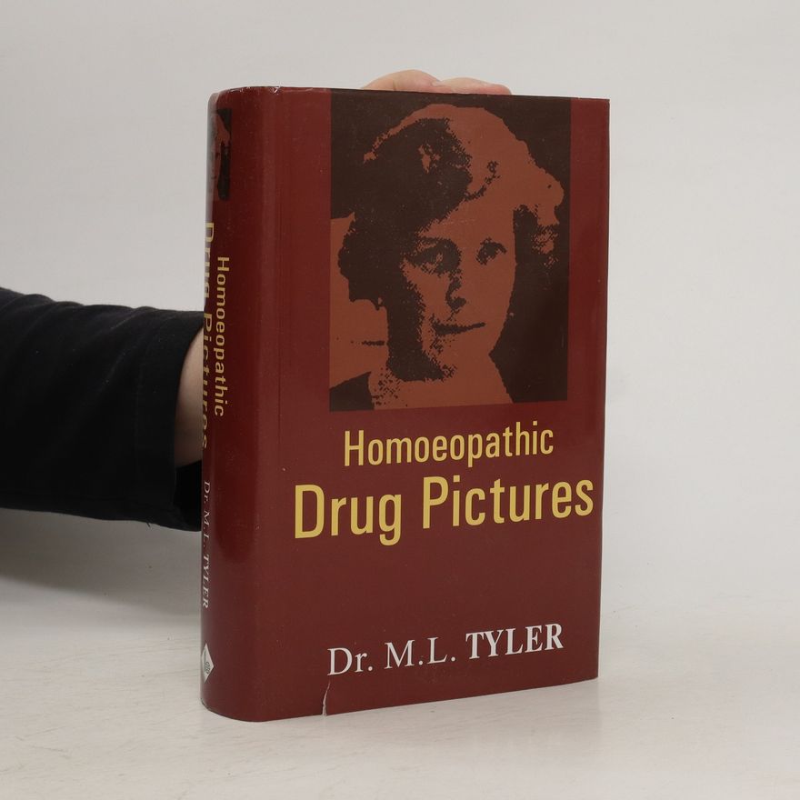 Margaret L. Tyler Homoeopathic Drug Pictures